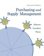 Purchasing And Supply Management di Michiel R. Leenders, P. Fraser Johnson, Anna Flynn, Harold E. Fearon edito da Mcgraw-hill Education - Europe