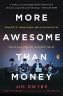 More Awesome Than Money di Jim Dwyer edito da Penguin Putnam Inc