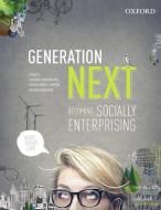 Generation Next: Becoming Socially Enterprising di Susanna Chamberlain edito da OXFORD UNIV PR