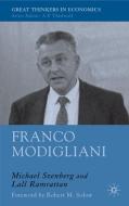 Franco Modigliani: A Mind That Never Rests di M. Szenberg, L. Ramrattan edito da SPRINGER NATURE