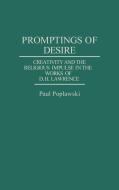 Promptings of Desire di Paul Poplawski edito da Greenwood Press