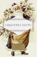 Christmas Poems di VARIOUS edito da EVERYMANS LIB