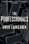 The Professionals di Owen Laukkanen edito da Putnam Publishing Group,u.s.