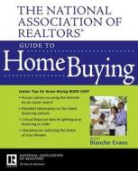 NAR Guide to Home Buying di Nar edito da John Wiley & Sons