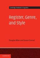 Register, Genre, and Style di Douglas Biber, Susan  Conrad edito da Cambridge University Press