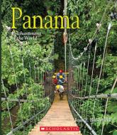 Panama (Enchantment of the World) di Jean F. Blashfield edito da CHILDRENS PR