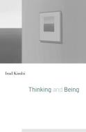 Thinking and Being di Irad Kimhi edito da Harvard University Press