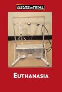 Euthanasia edito da Greenhaven Press