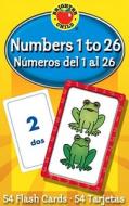 Numbers 1 To 26 / Numeros del 1 al 26 di School Specialty Publishing edito da Brighter Child