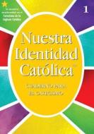 Oci: G1 Catechism Wkbk Spanish: Nuestra di RCL BENZIGER, edito da Lightning Source Uk Ltd