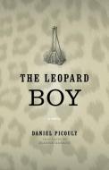 The Leopard Boy di Daniel Picouly edito da UNIV OF VIRGINIA PR