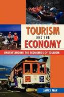 Mak: Tourism and the Economy di James Mak edito da UNIV OF HAWAII PR