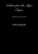 Necklaces from the Abyss: Origins di Nolan Fitzgerald edito da LULU PR