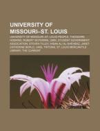 University Of Missouri-st. Louis: Umsl S di Books Llc edito da Books LLC, Wiki Series