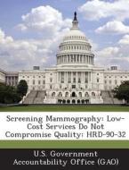 Screening Mammography edito da Bibliogov