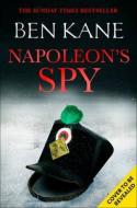 Napoleon's Spy di Ben Kane edito da Orion Publishing Co