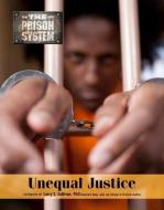 Unequal Justice di David Hunter edito da MASON CREST PUBL