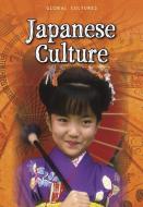 Japanese Culture di Teresa Heapy edito da HEINEMANN LIB