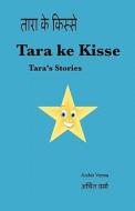 Tara Ke Kisse: Tara's Stories di Archit Verma edito da Createspace