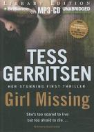 Girl Missing di Tess Gerritsen edito da Brilliance Audio