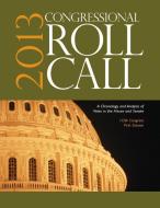 Congressional Roll Call di CQ Roll Call edito da CQ Press
