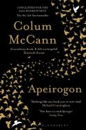 Apeirogon di Colum McCann edito da Bloomsbury Publishing Plc