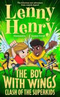The Boy With Wings 2 di Sir Lenny Henry edito da Pan Macmillan