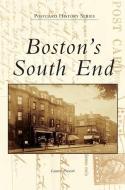 Boston's South End di Lauren Prescott edito da ARCADIA PUB (SC)