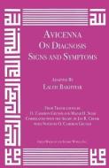 Avicenna on Diagnosis: Signs and Symptoms di Laleh Bakhtiar, Avicenna edito da KAZI PUBN INC