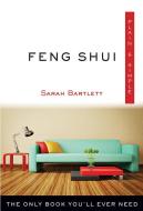 Feng Shui Plain & Simple: The Only Book You'll Ever Need di Sarah Bartlett edito da HAMPTON ROADS PUB CO INC