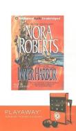 Inner Harbor [With Headphones] di Nora Roberts edito da Findaway World