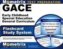 Gace Early Childhood Special Education General Curriculum Flashcard Study System: Gace Test Practice Questions and Exam Review for the Georgia Assessm di Gace Exam Secrets Test Prep Team edito da Mometrix Media LLC