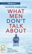 What Men Don't Talk about di Maggie Hamilton edito da Bolinda Audio