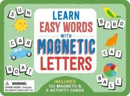 Learn Easy Words with Magnetic Letters di Igloobooks edito da IGLOOBOOKS