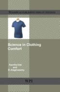 Science In Clothing Comfort di Apurba Das, R. Alagirusamy edito da Elsevier Science & Technology