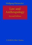 Law And Anthropology di Wolfgang Fikentscher edito da Bloomsbury Publishing Plc
