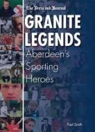 Aberdeen's Sporting Heroes di Paul Smith edito da Db Publishing