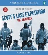Scott\'s Last Expedition di Captain Robert Falcon Scott edito da Canongate Books Ltd