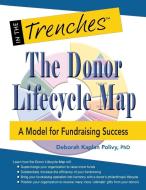 The Donor Lifecycle Map di Deborah Kaplan Polivy edito da CharityChannel LLC