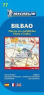 Bilbao - Michelin City Plan 77 di Michelin edito da Michelin Editions Des Voyages