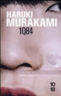 1Q84, Livre 2 di Haruki Murakami edito da 10/18