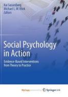 Social Psychology In Action edito da Springer Nature B.V.