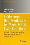 Finite Form Representations for Meijer G and Fox H Functions di Carlos A. Coelho, Barry C. Arnold edito da Springer-Verlag GmbH