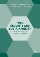 Food Security and Sustainability edito da Springer International Publishing
