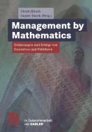 Management by Mathematics edito da Vieweg+Teubner Verlag