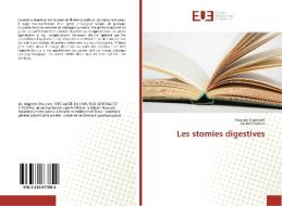 Les stomies digestives di Houcine Maghrebi, Fadhel Fteriche edito da Editions universitaires europeennes EUE