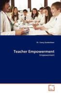 Teacher Empowerment di Dr. Corey Gardenhour edito da VDM Verlag