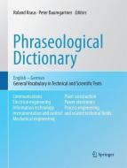 Phraseological Dictionary English - German di Peter Baumgartner, Roland Kraus edito da Springer Berlin Heidelberg