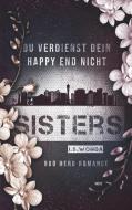 Sisters di J. S. Wonda edito da Books on Demand