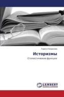 Istorizmy di Nekrasova Larisa edito da Lap Lambert Academic Publishing